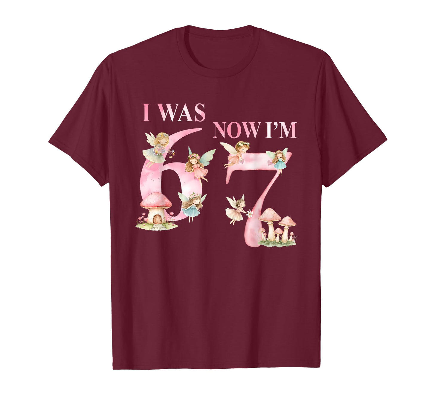 Aesthetic Girly I was 6 Now I'm 7 Fairy Birthday Girl Party T-Shirt