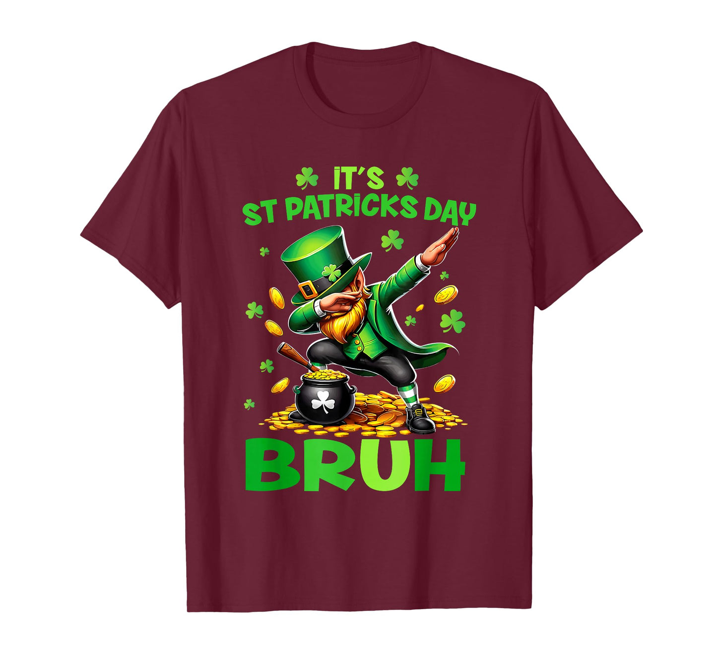Funny Bruh It's St Patricks Day Dabbing Leprechaun Boys Teen T-Shirt