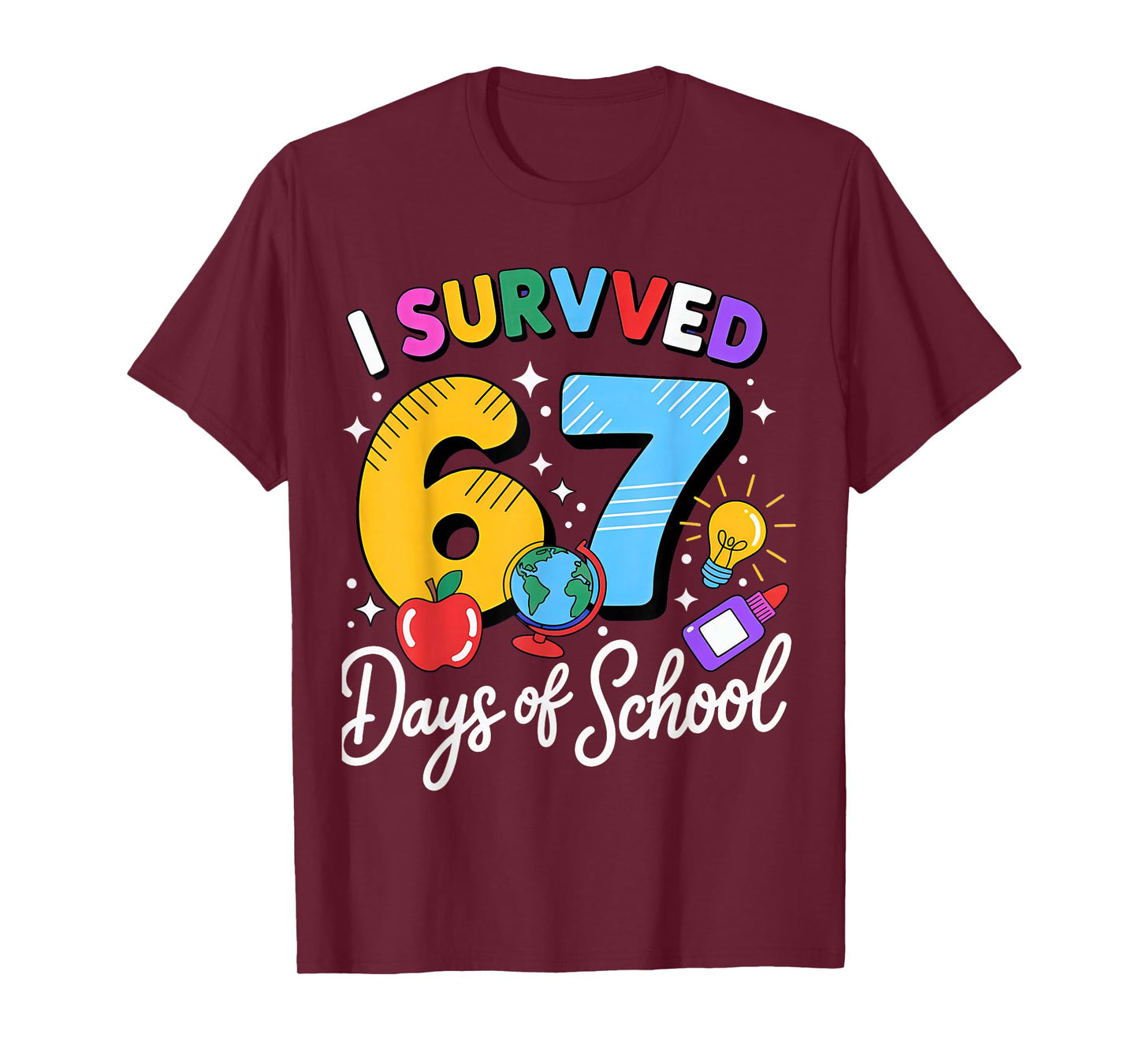 I Survived 67 Days of School Meme Teacher Student T-Shirt