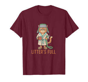 Funny Litter’s Full Cat Parody Litter’s Full Funny Meme Cat T-Shirt