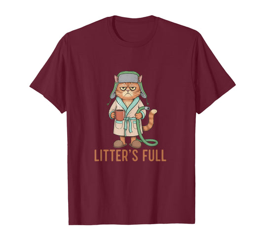 Funny Litter’s Full Cat Parody Litter’s Full Funny Meme Cat T-Shirt
