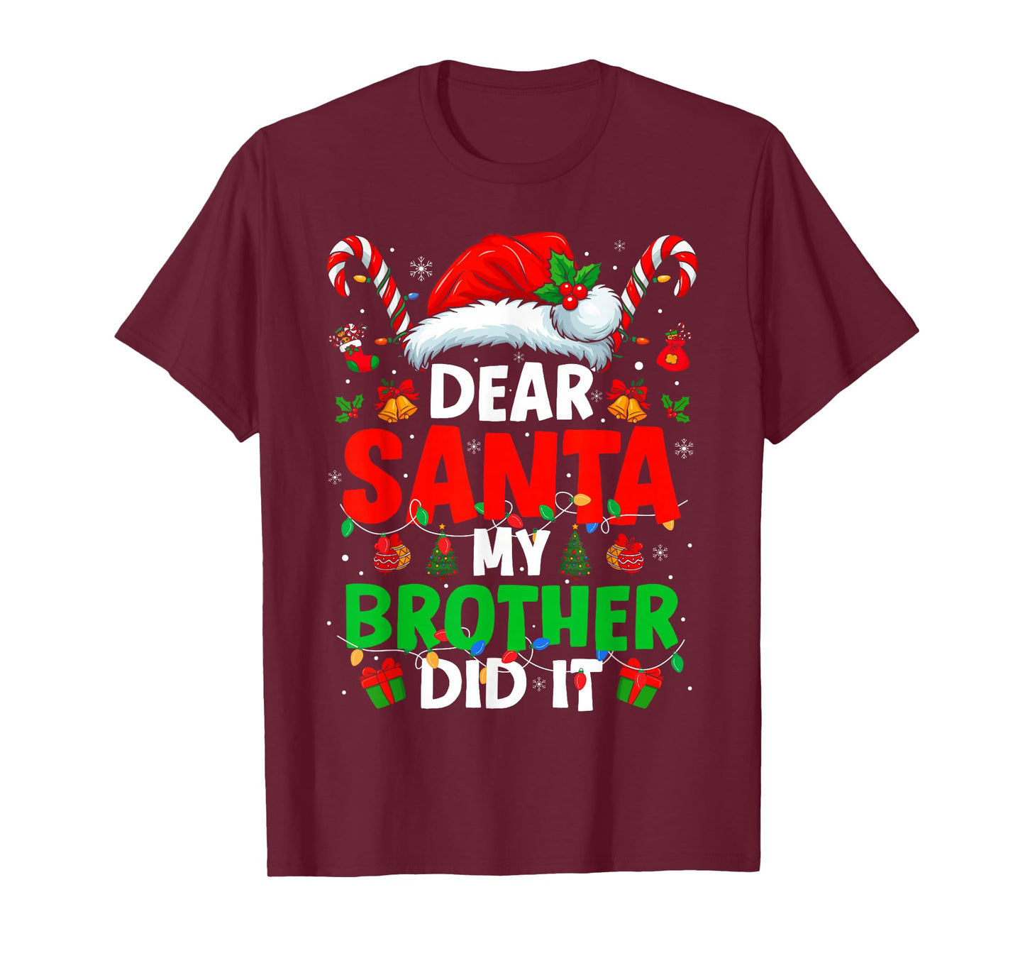 Dear Santa My Brother Did It Funny Christmas Boys Girls Kids T-Shirt