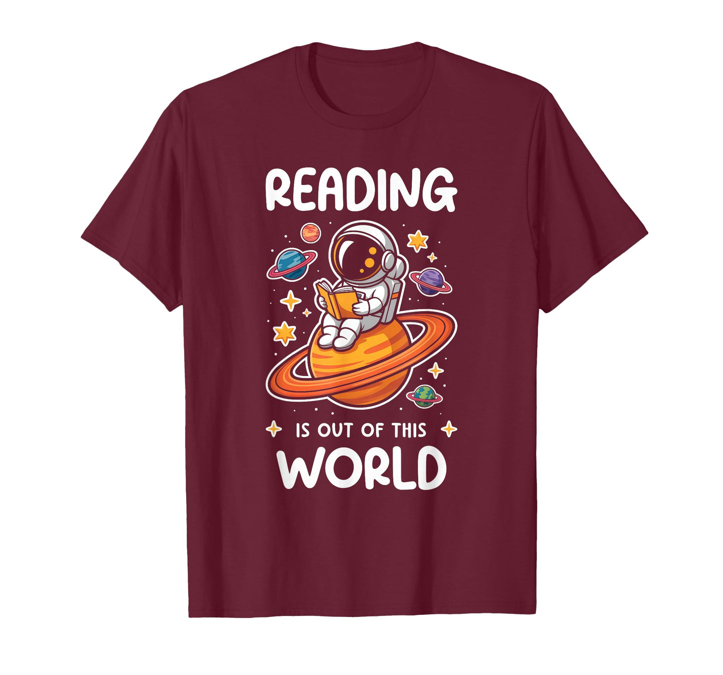 Reading is Out of This World Astronaut Space Book Lover T-Shirt