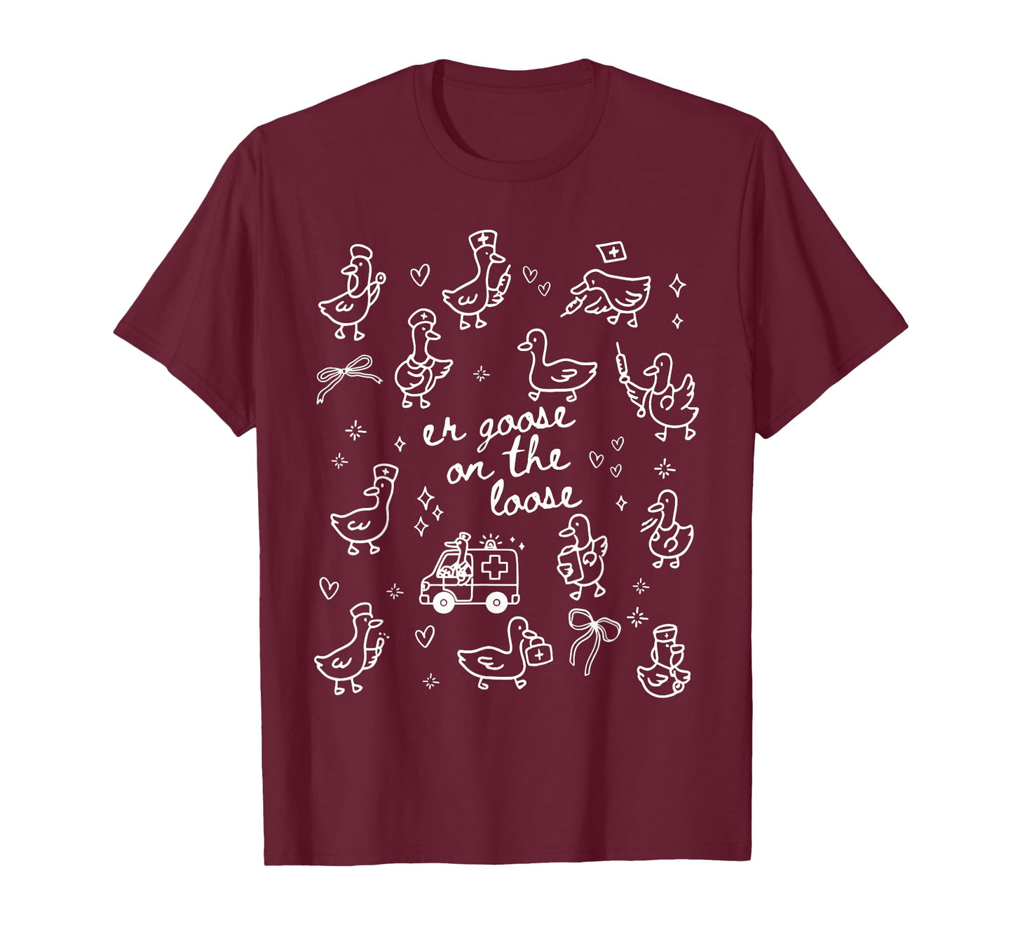 ER Goose On The Loose Emergency Department Emergency Room T-Shirt