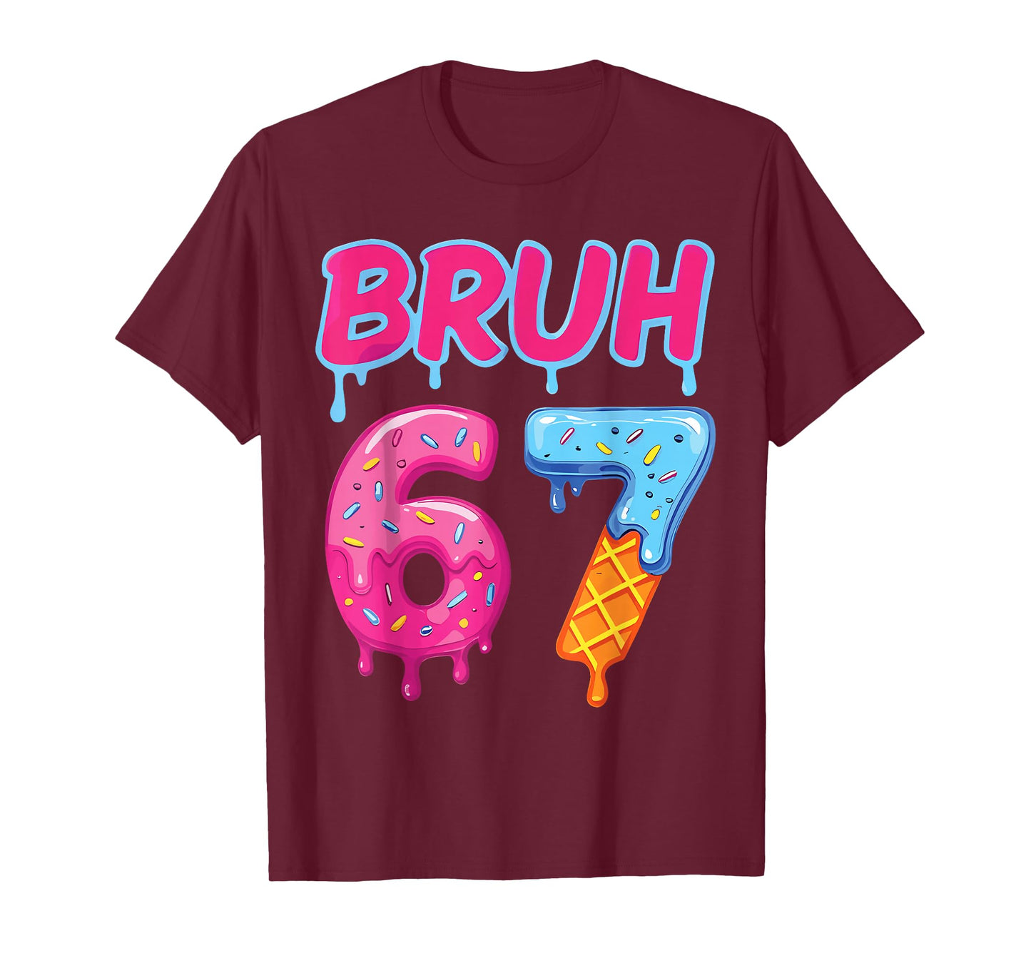 67 Meme Six Seven Bruh Classic Humor Design T-Shirt