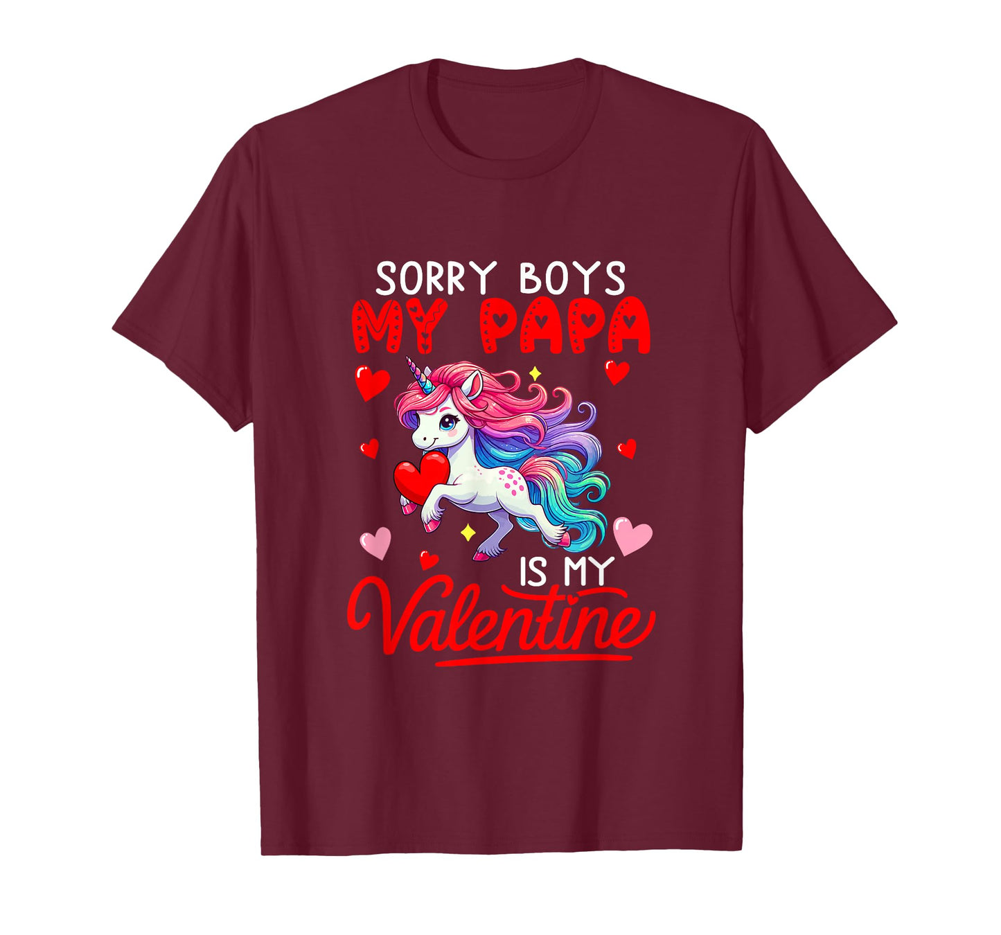 Sorry Papa is My Valentine Funny Joke Boys Cute Unicorn T-Shirt