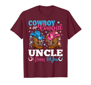 Cowboy Or Cowgirl Uncle Loves You Gender Reveal Party T-Shirt