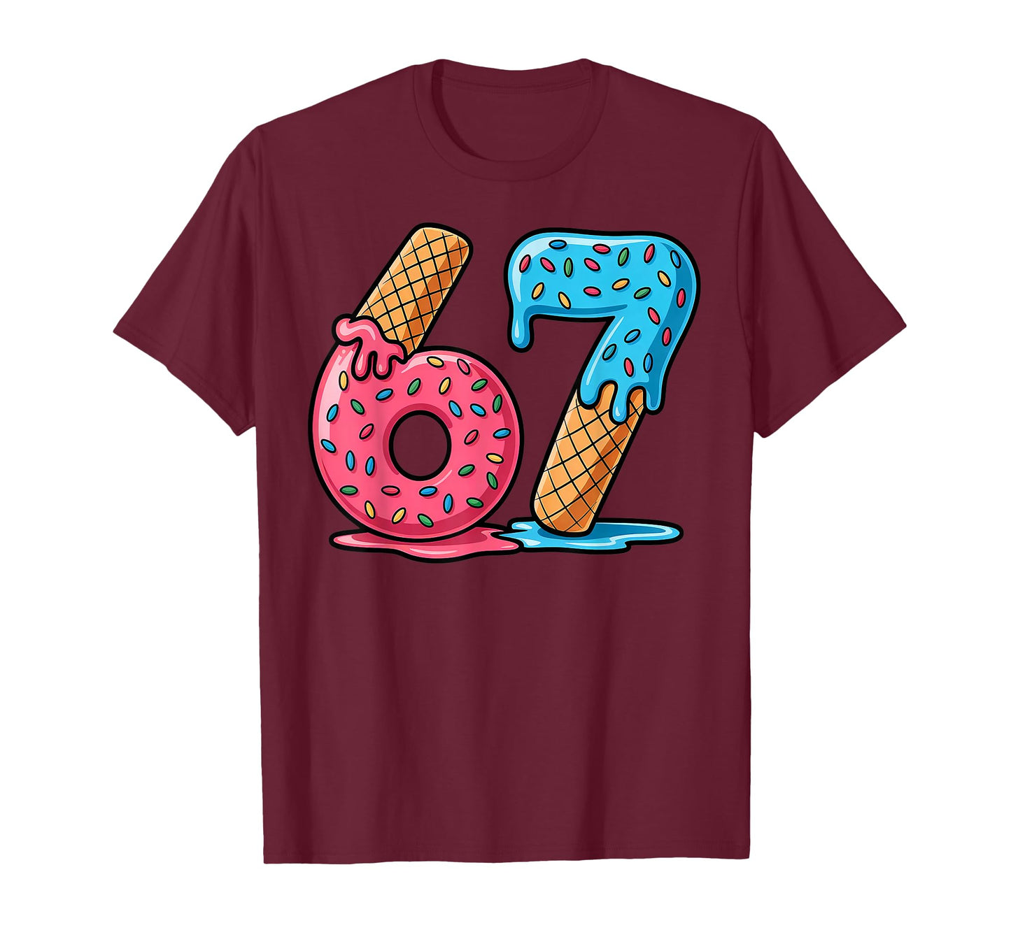Six Seven Ice Cream Drip Cool Meme 67 Funny Number T-Shirt