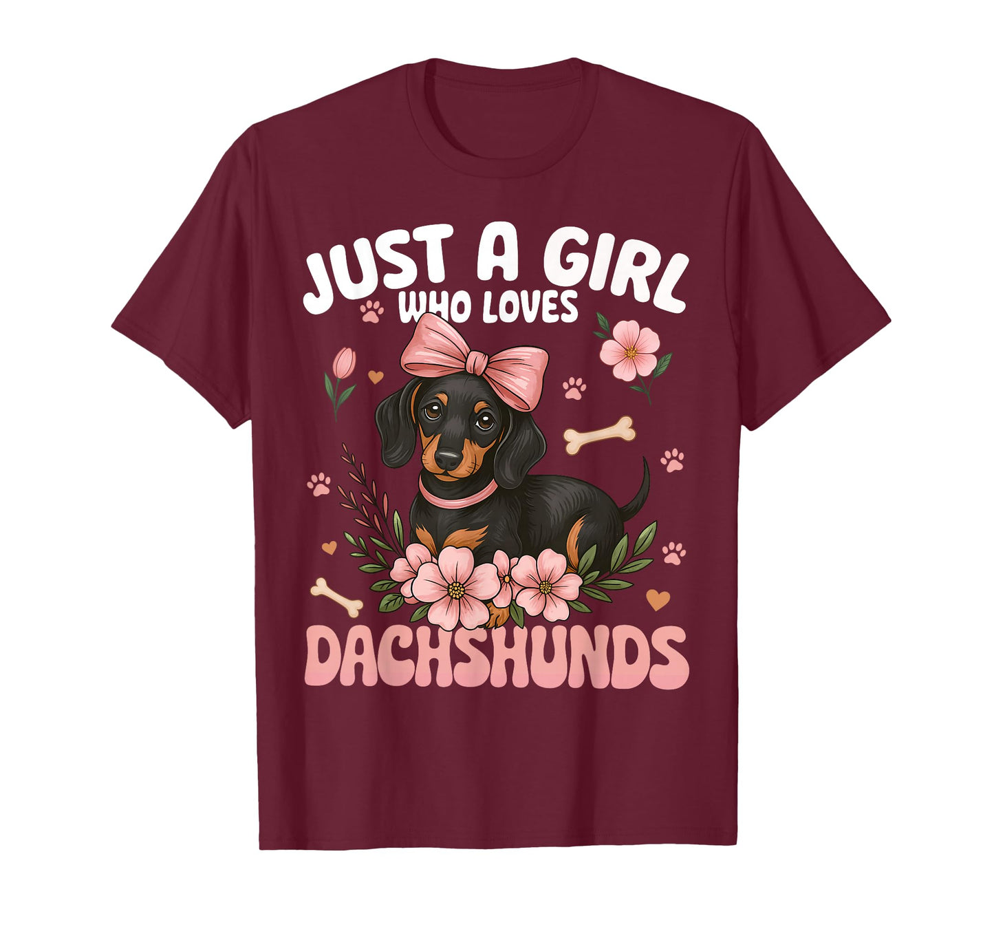 Just A Girl Who Loves Dachshunds Cute Weiner Dog Lover T-Shirt