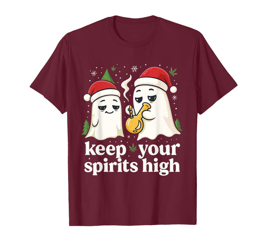 Keep Your Spirits High Christmas Ghost Funny Stoner Weed T-Shirt