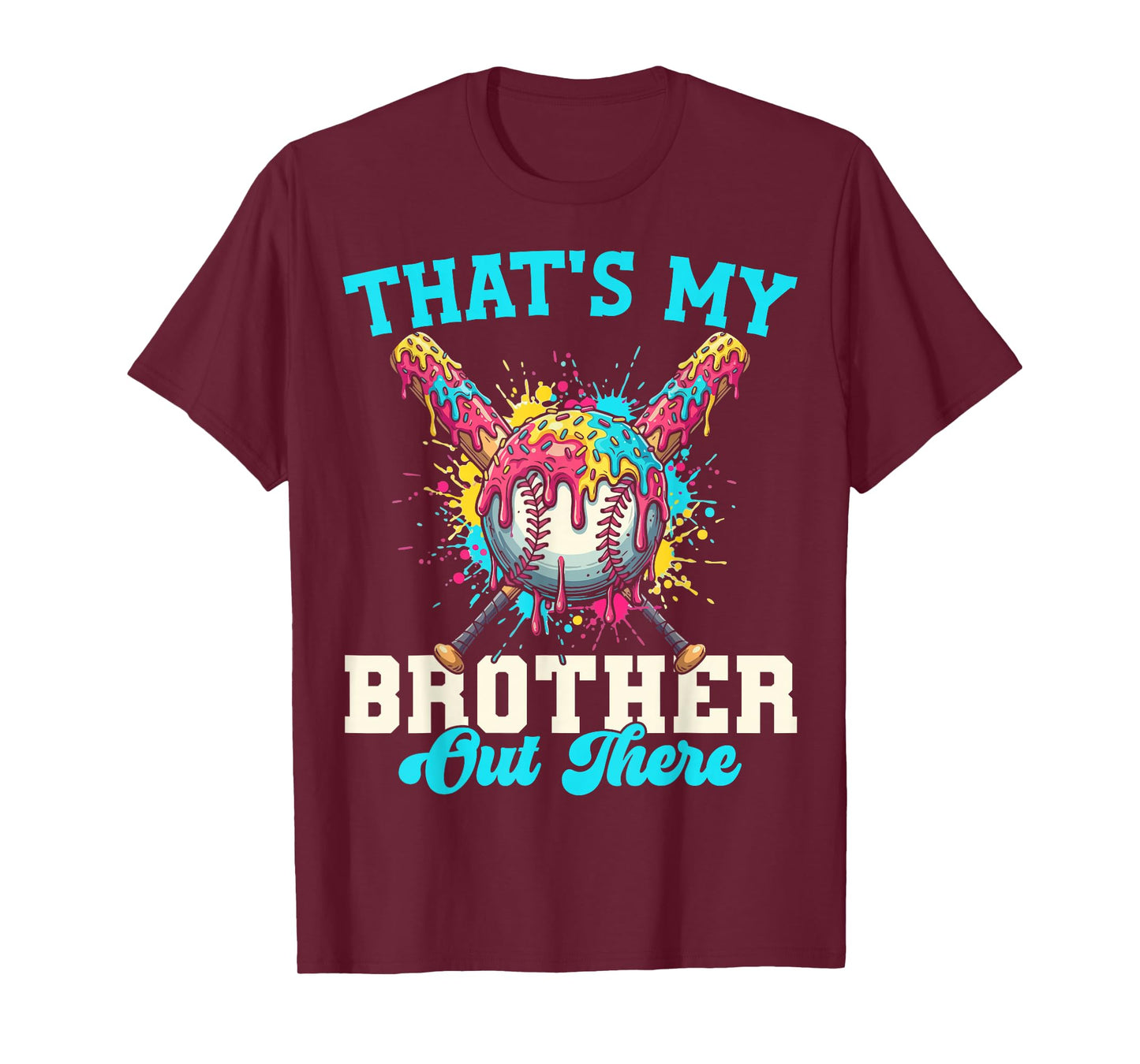 That's My Brother Out There Baseball Ice Cream Crossed Bats T-Shirt