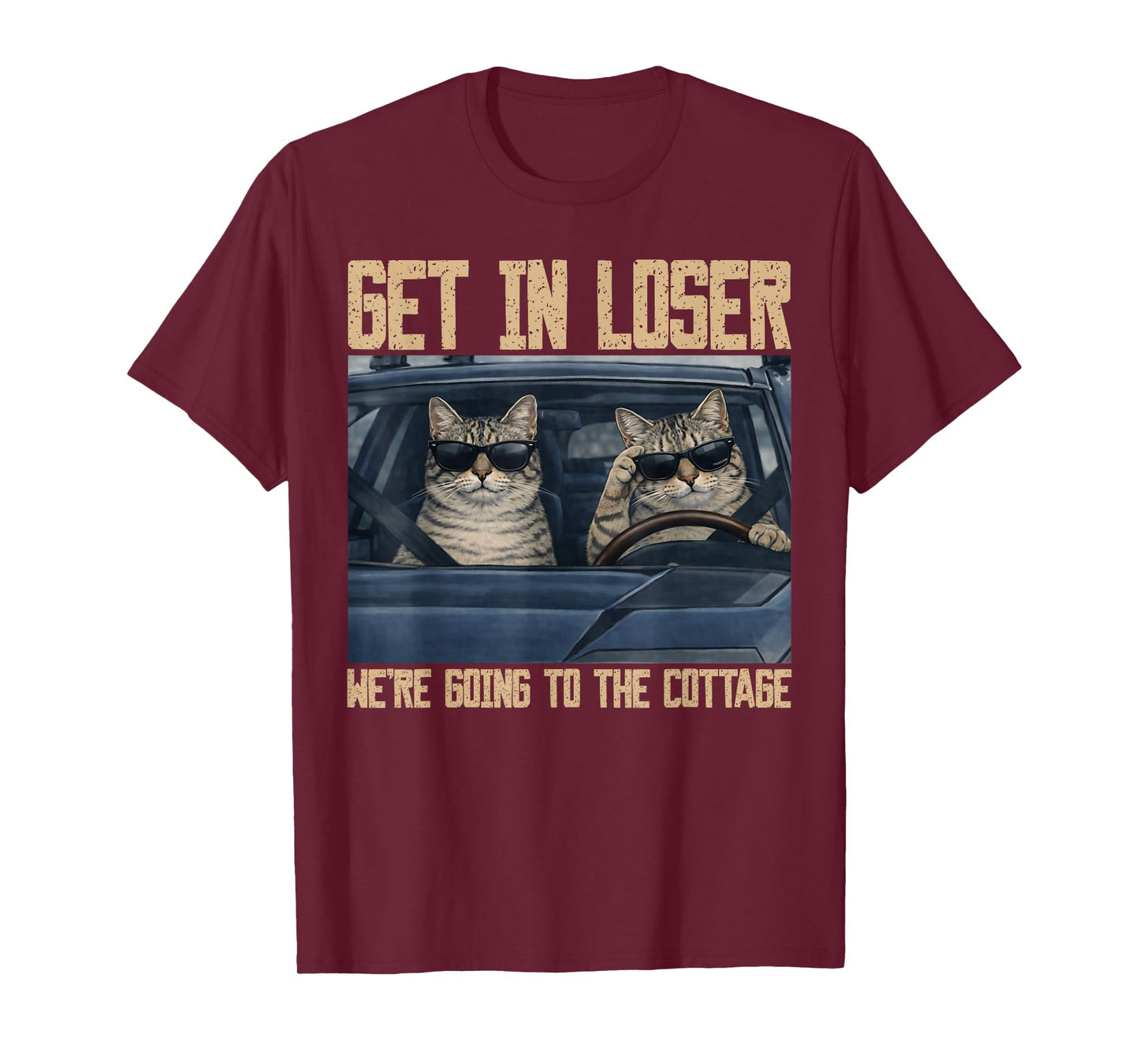 Funny Get in Loser were Going to The Cottage Cat Meme T-Shirt