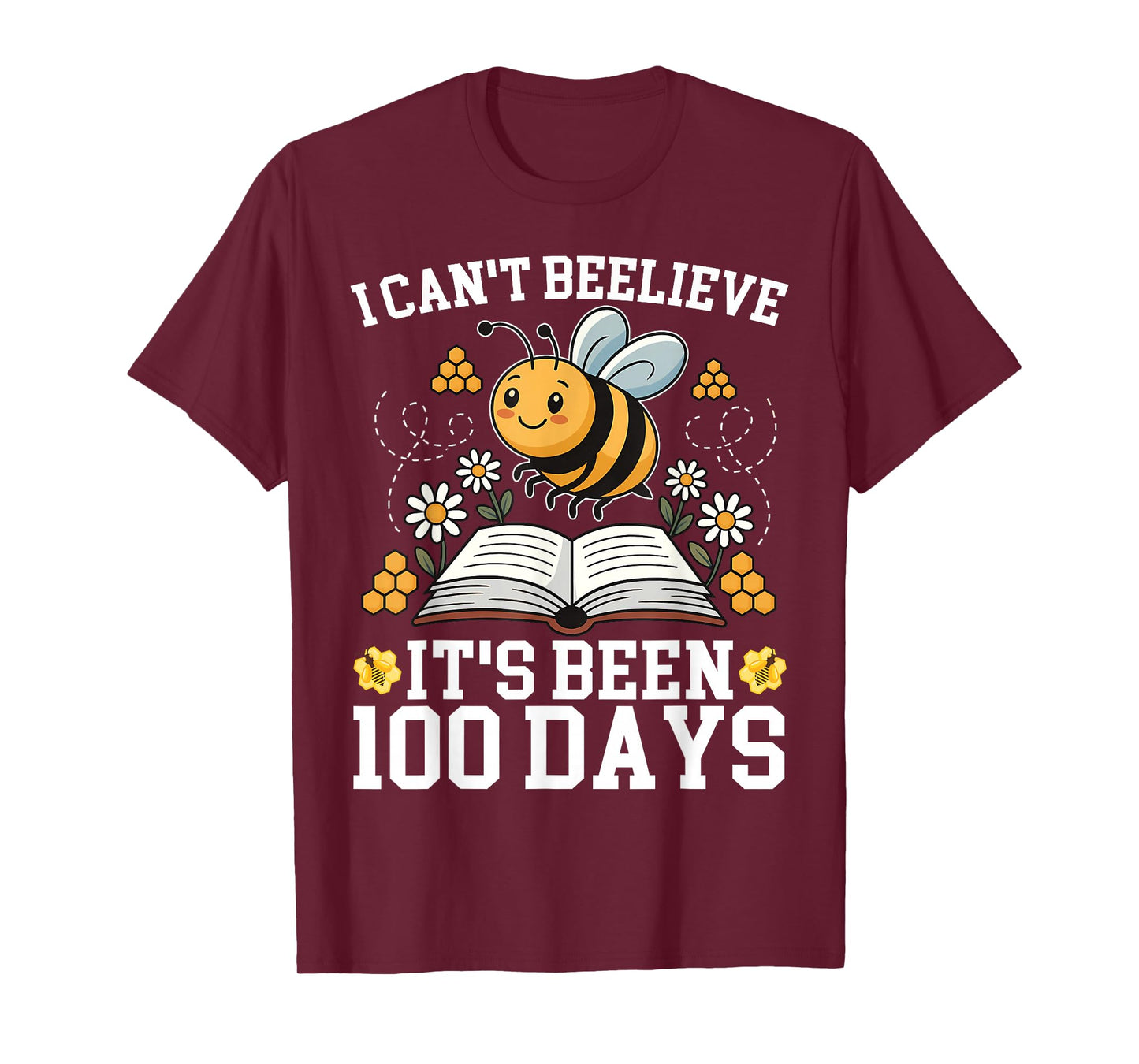 I Can't Believe It's Been 100 Days of School Bee Teacher Kid T-Shirt