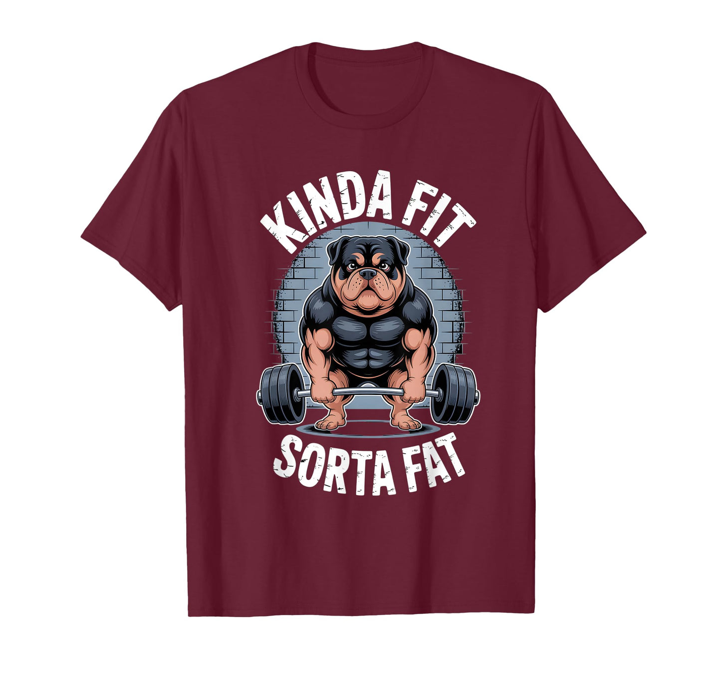 Kinda fit Sorta Fat Gym Rottweiler Weightlifting T-Shirt