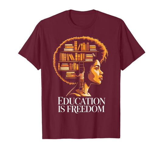 Education is Freedom Afro Woman Book Illustration T-Shirt