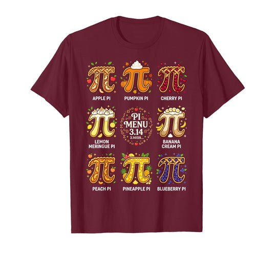 Pi Day 3.14 Math Teacher Nerd Fruit Pie Menu Mathematics T-Shirt