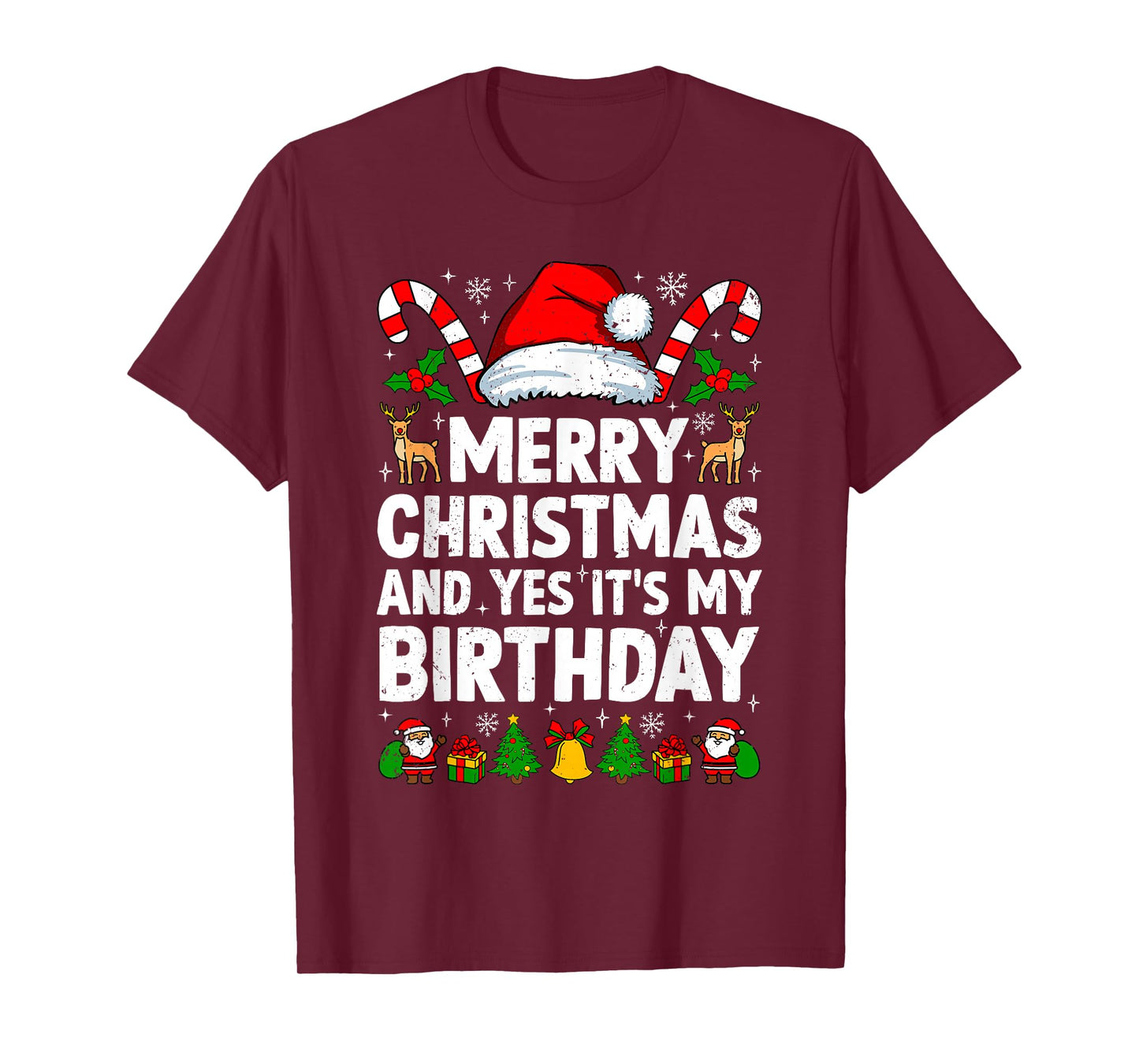 Merry Christmas & Yes It's My Birthday Xmas Bday Pajamas T-Shirt