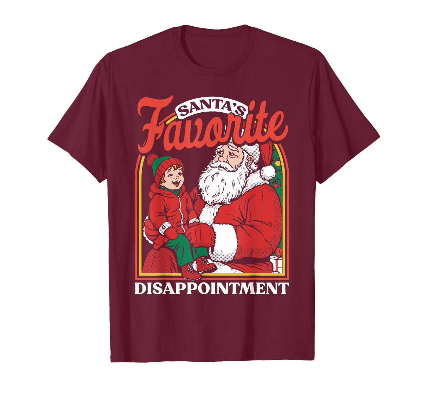 Santas Favorite Disappointment Funny Sarcastic Christmas T-Shirt