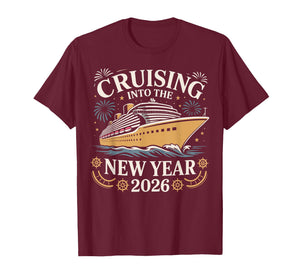 Cruising Into The New Year 2026 Party Vacation Tee T-Shirt
