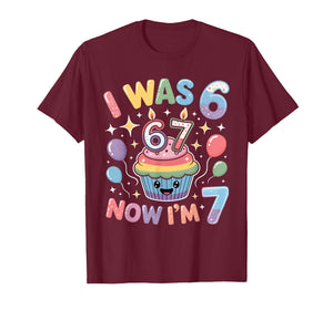 I was 6 Now I’m 7 Cute Colorful Kids 67 Meme Birthday Design T-Shirt