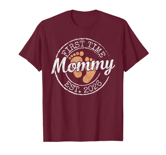First Time Mommy Est 2026 Stamp Soon Promoted to Mom T-Shirt