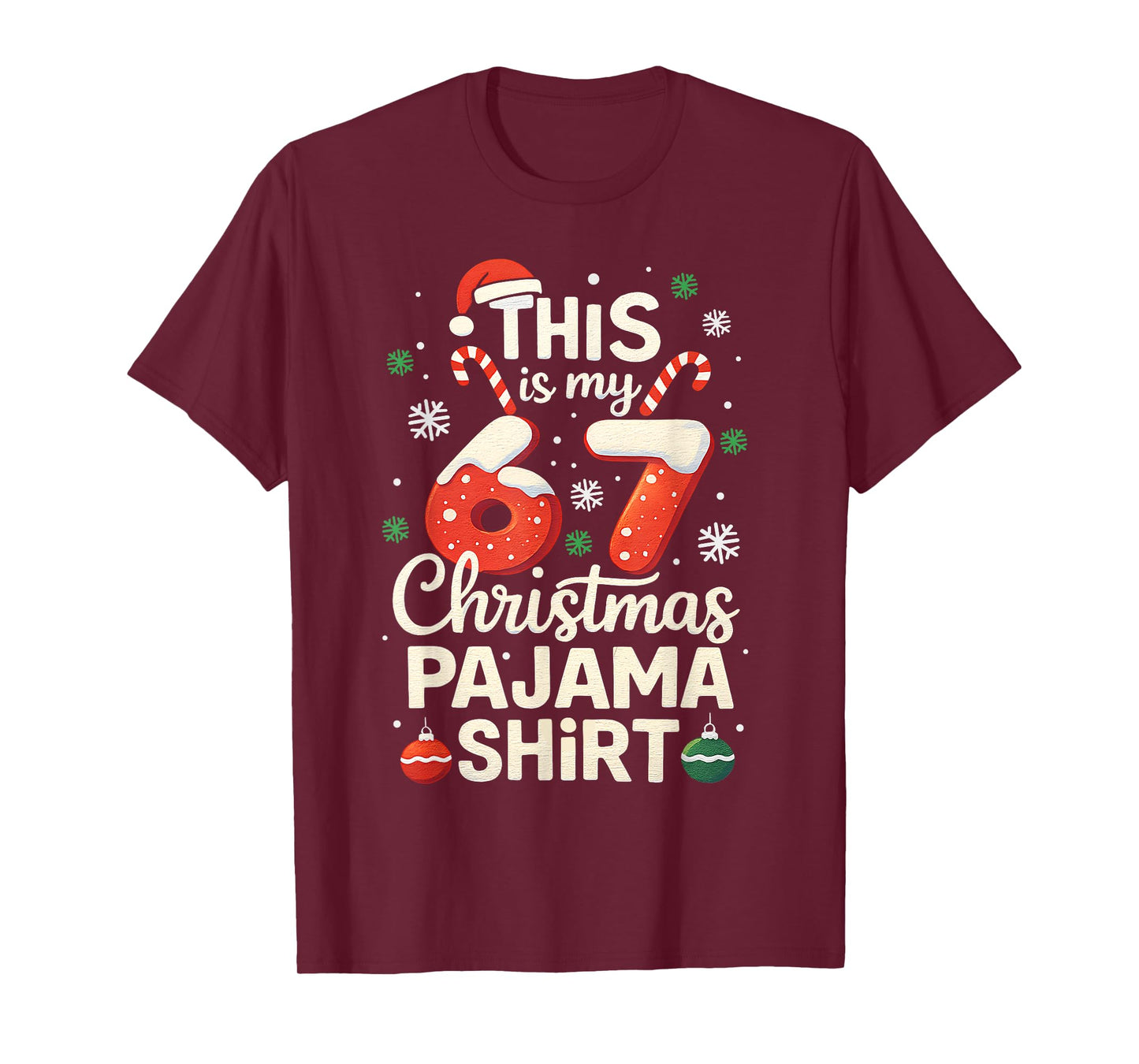 67 Meme Six Seven Funny Christmas Pajama Gen Z Alpha Slang T-Shirt