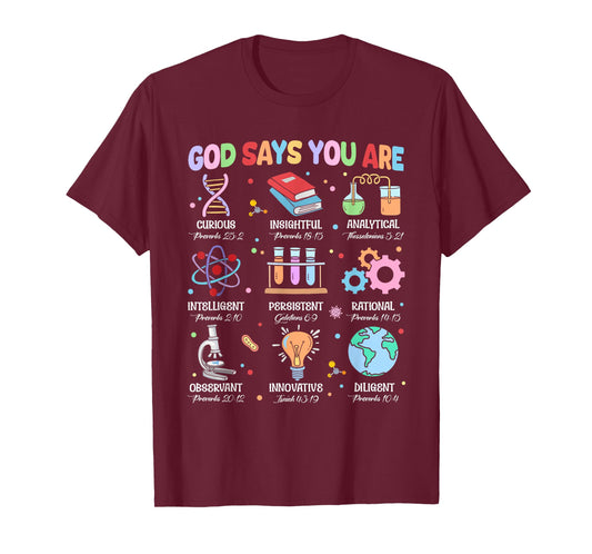 Christian God Says I Am Bible Verse Science Biology Teacher T-Shirt