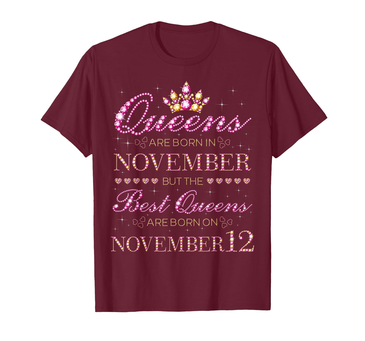 Best Queens are Born On November 12 T-Shirt