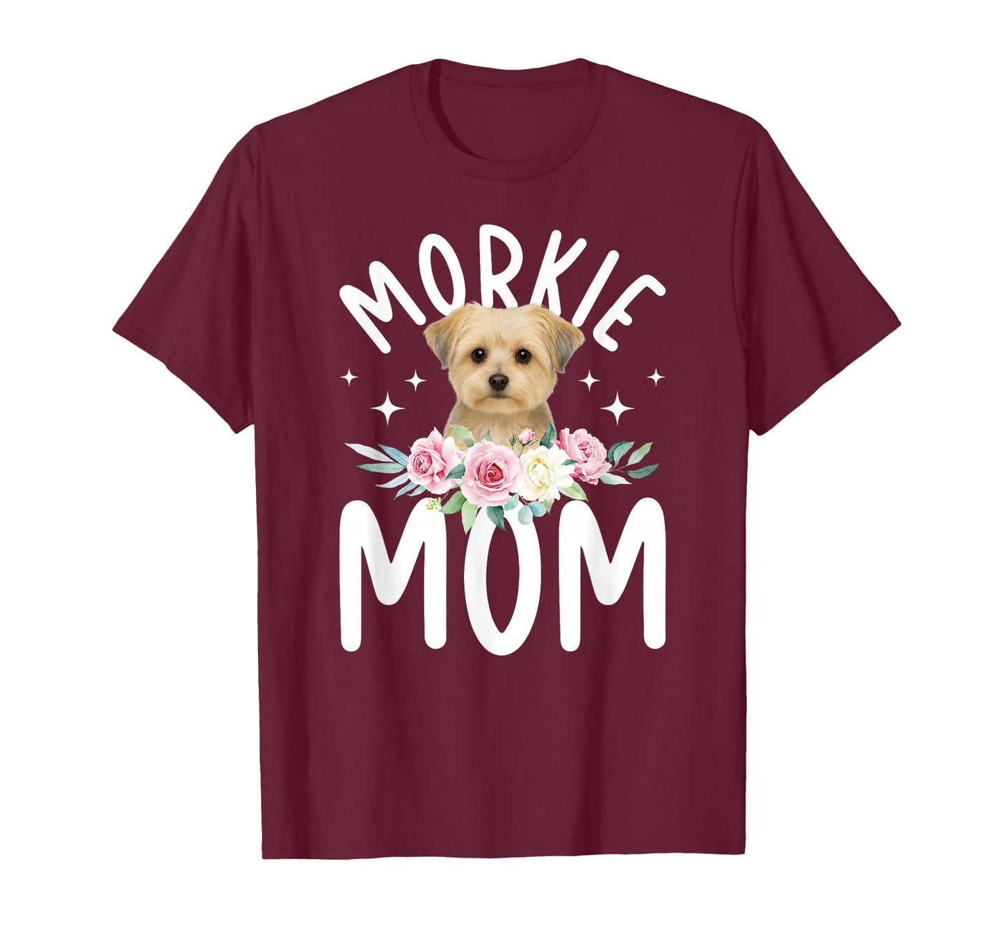 Morkie Mom Morkie Owner Morkie Lover T-Shirt