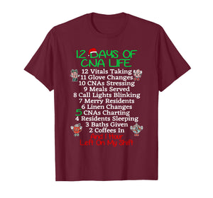 12 Days of CNA Life Certified Nursing Assistant Christmas RN T-Shirt