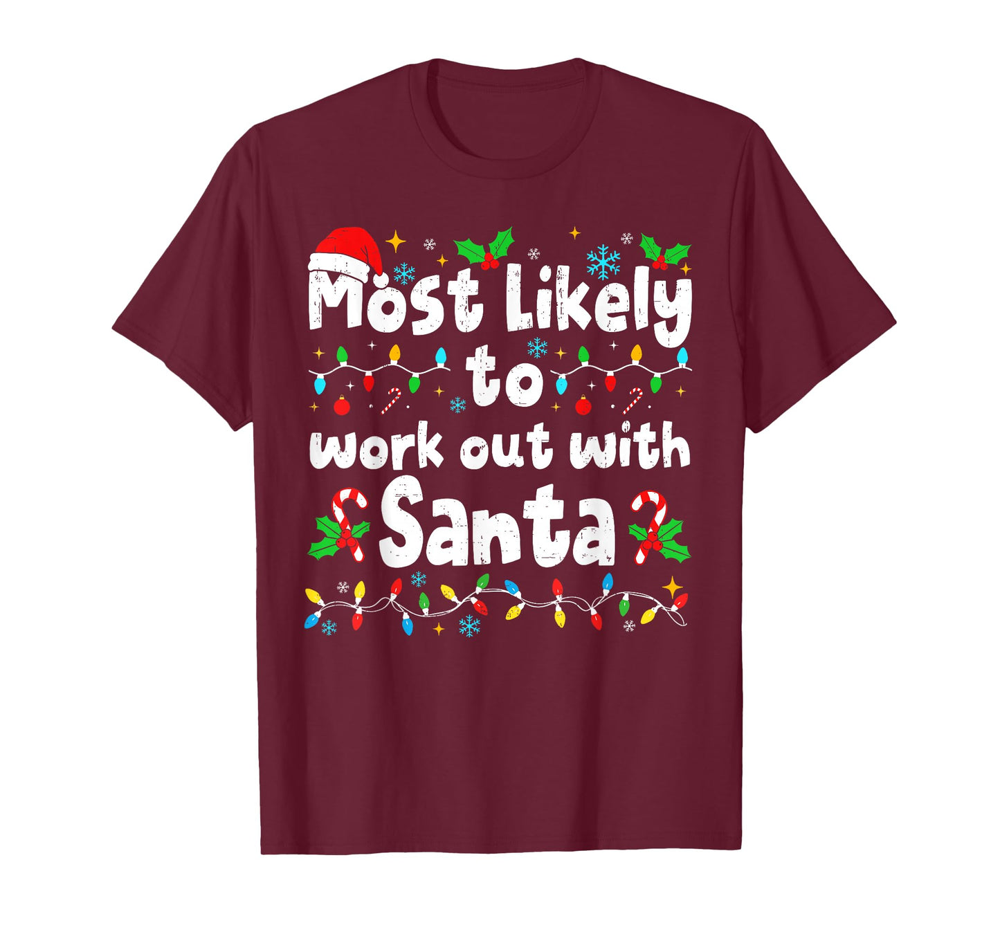 Most Likely to Work Out with Santa Christmas Matching Family T-Shirt