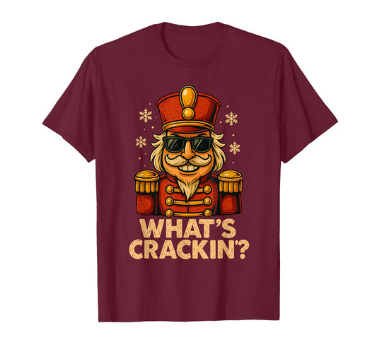 Funny Nutcracker What’s Crackin Christmas Holiday Pun Humor T-Shirt