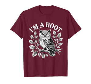 I'm A Hoot Owl Bird Pun Sarcastic Jokes Night Owl Lover T-Shirt