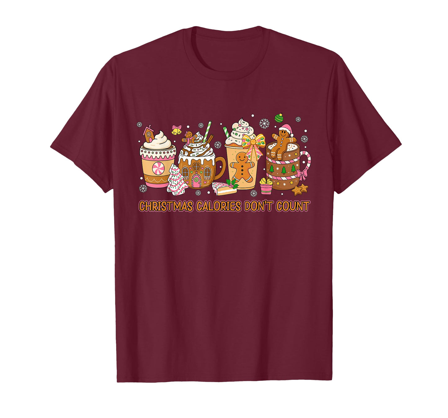 Christmas Calories Dont Count Funny Christmas Coffee Cups T-Shirt