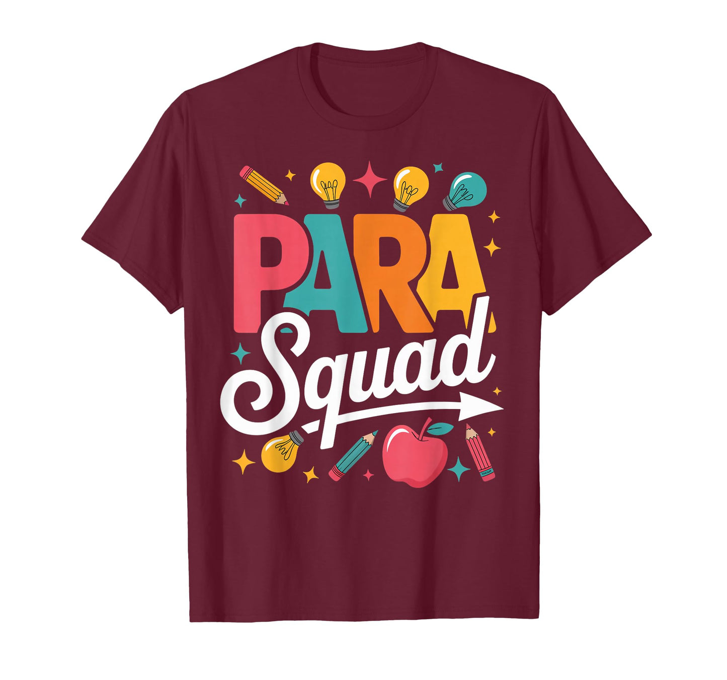 para Squad para Teacher Teaching Paraprofessional T-Shirt