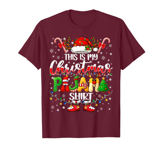 Funny This is My Christmas Pajamas PJs Men Women Kid Family T-Shirt