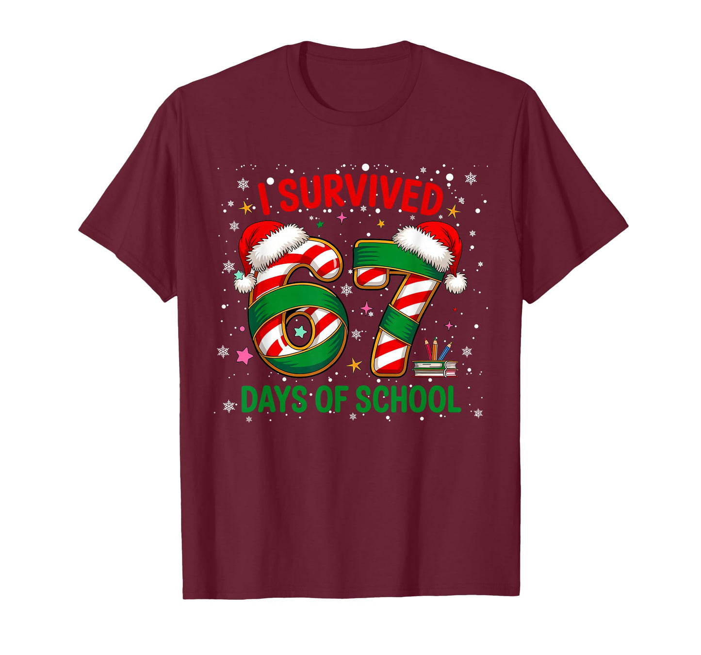 I Survived 67 Days of School Christmas Candy Cane Six Seven T-Shirt