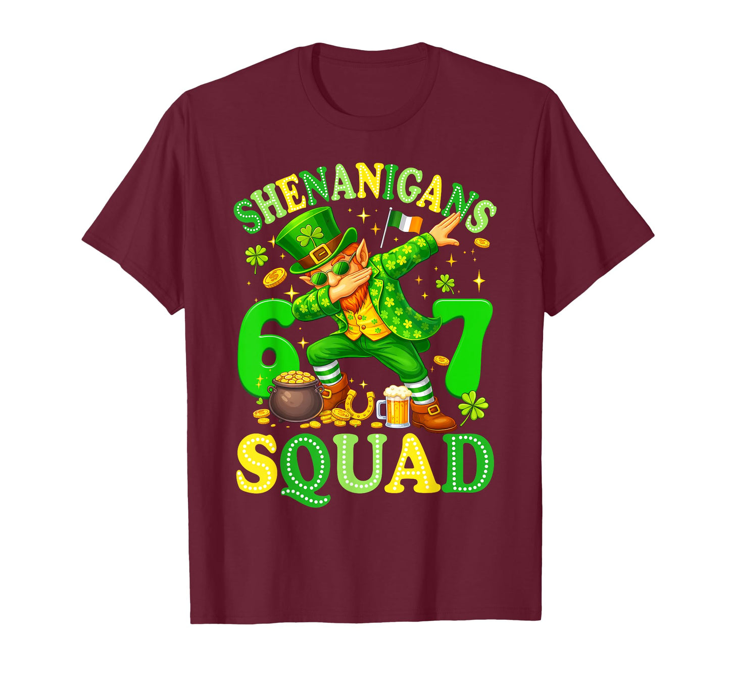 67 St Patricks Leprechaun Meme Six Seven Shenanigans Squad T-Shirt
