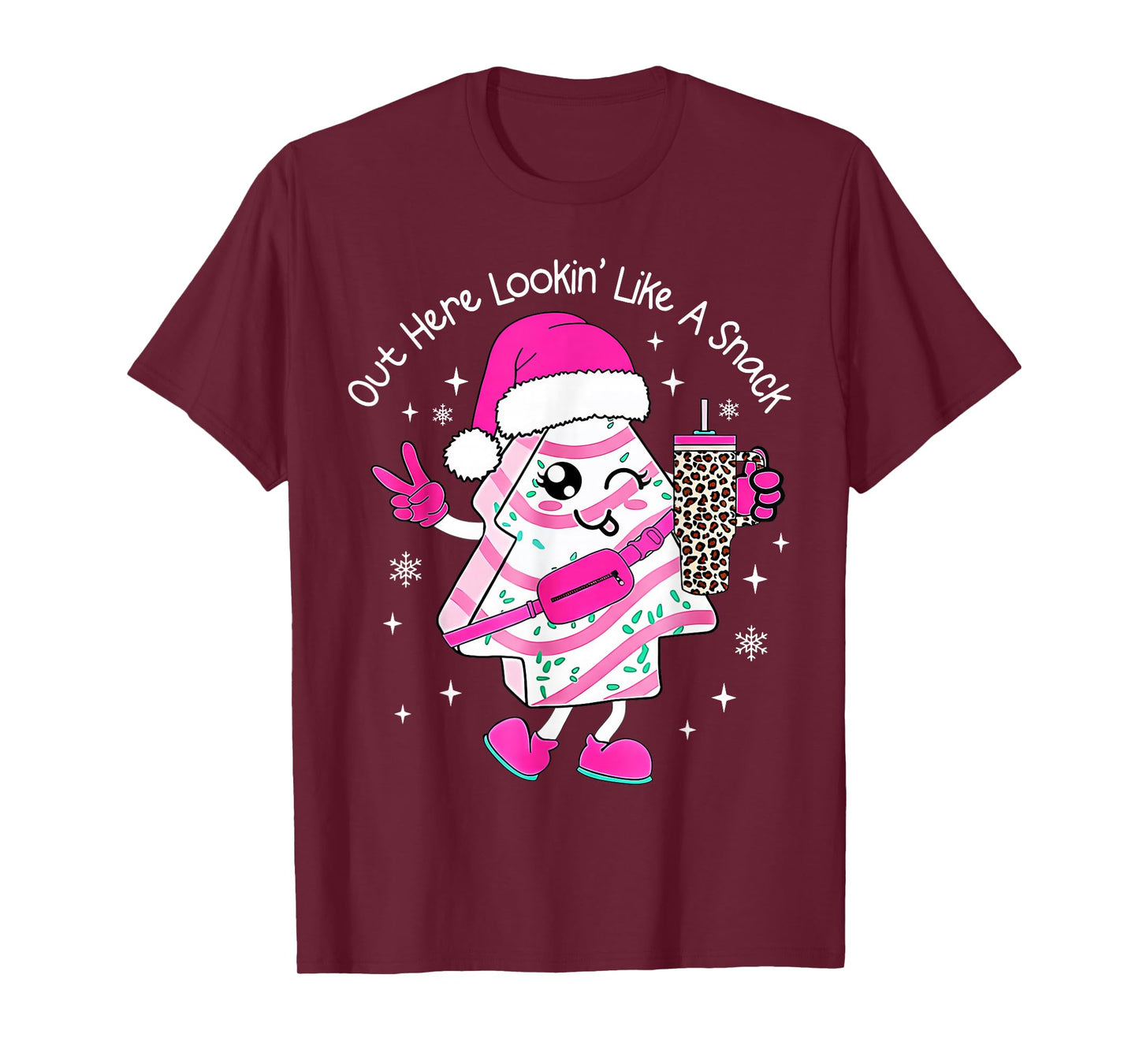 Out Here Looking Like A Snack Funny Boujee Xmas Tree Cakes T-Shirt