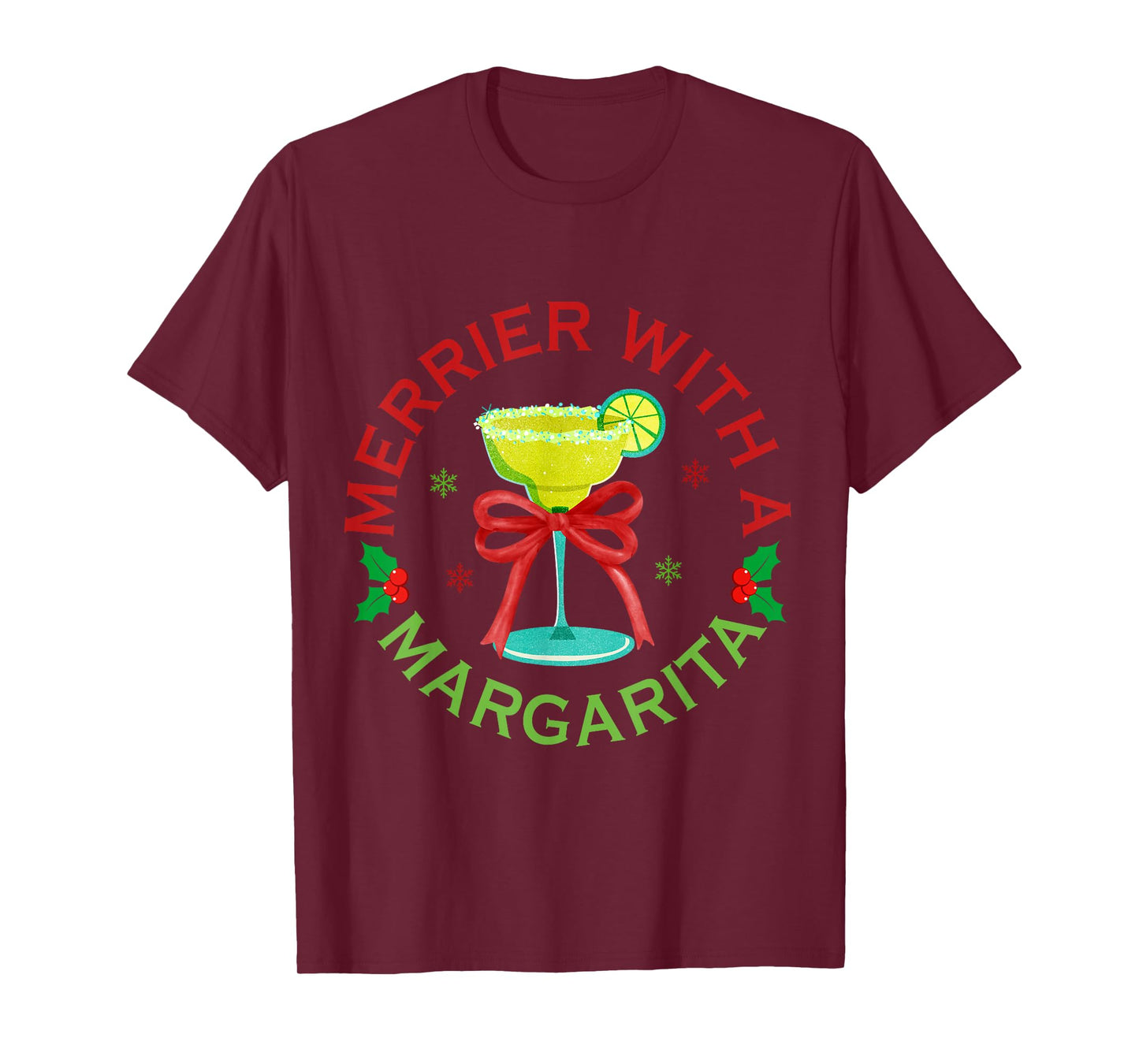 Merrier with A Margarita Christmas Drinking Margarita Lover T-Shirt