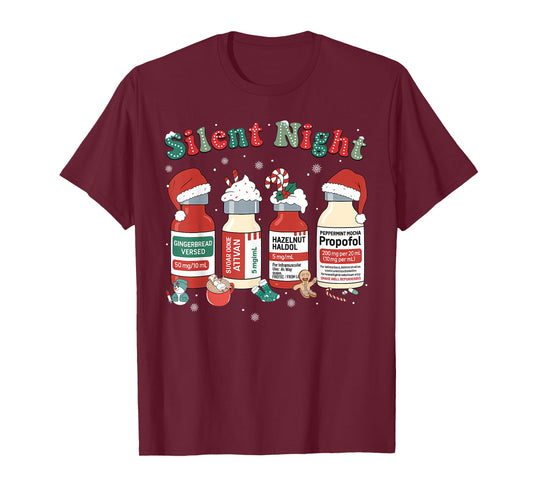 Funny Santa Propofol Silent Night ICU Nurses Merry Christmas T-Shirt
