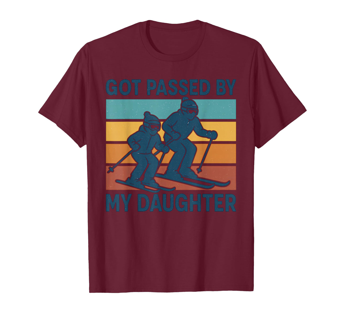 Got Passed by My Daughter Funny Skiing Retro Winter Sports T-Shirt