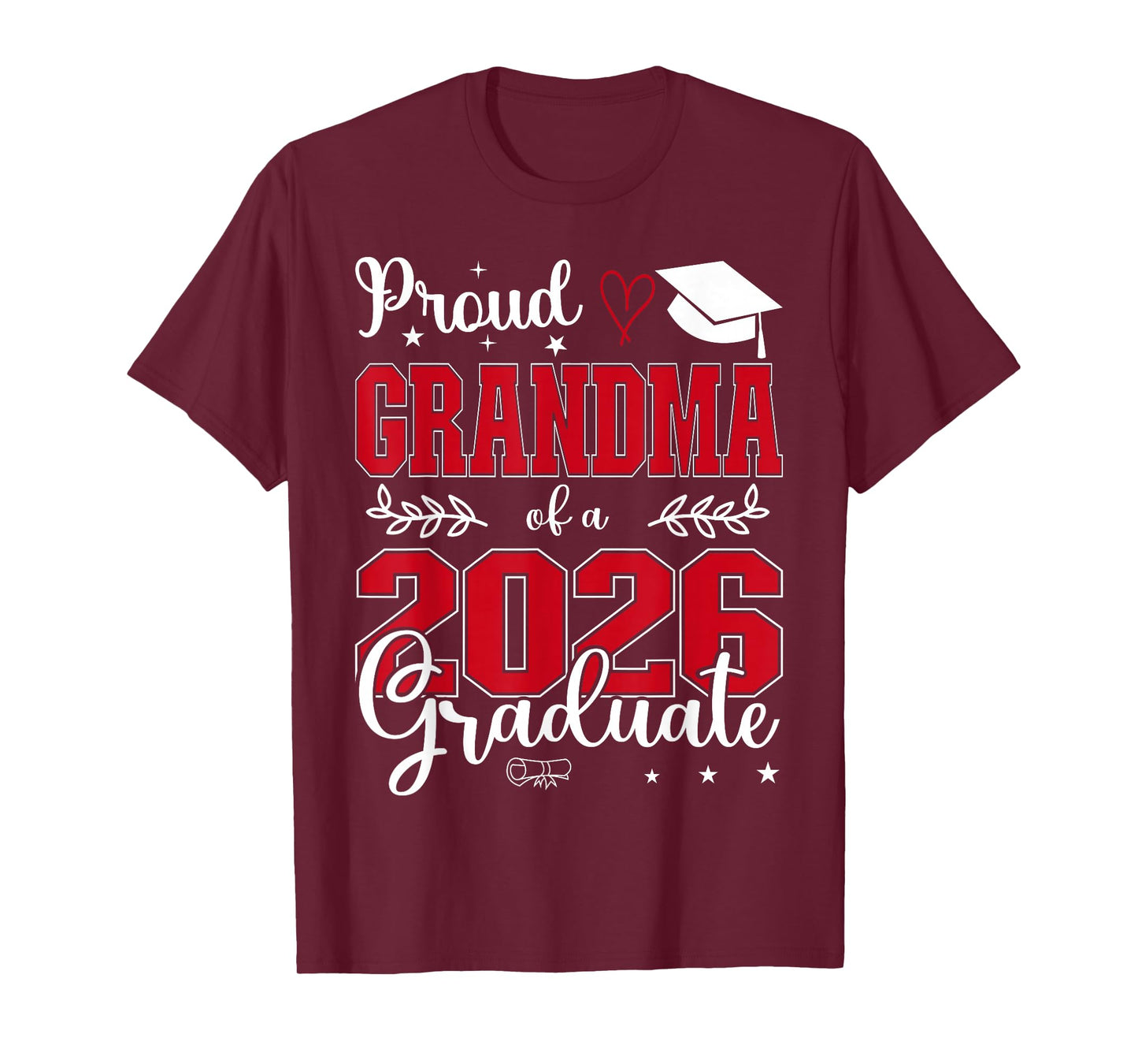 Proud Grandma of a Class of 2026 Graduate for Graduation T-Shirt