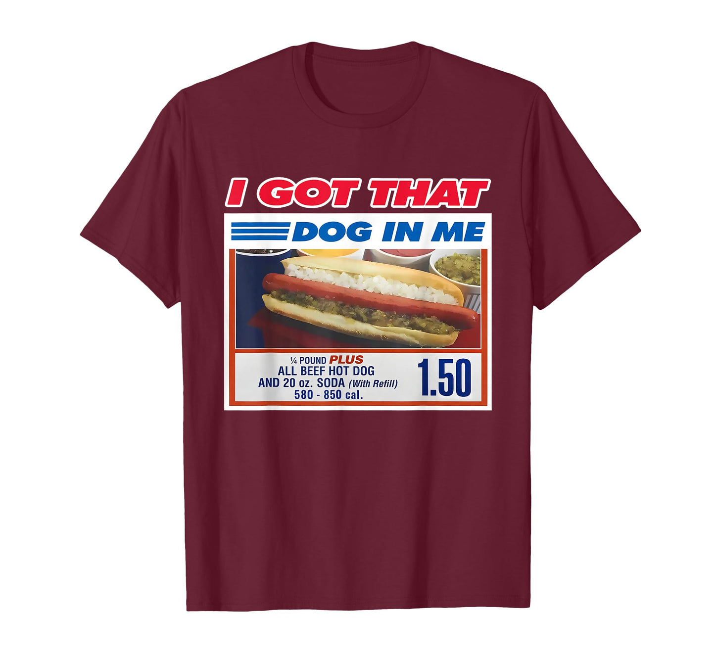 Funny I Got That Dog in Me Funny Hotdog Christmas Meme T-Shirt