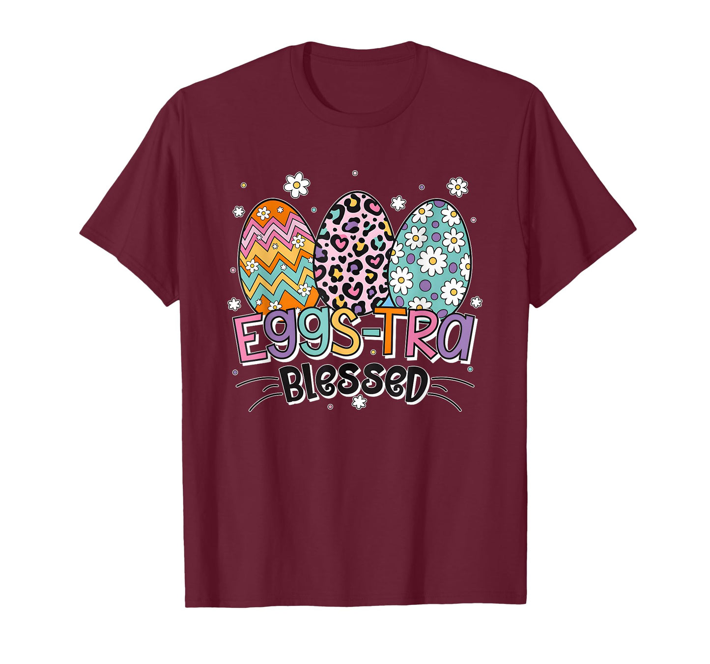 Eggs Tra Blessed Funny for Men Women T-Shirt
