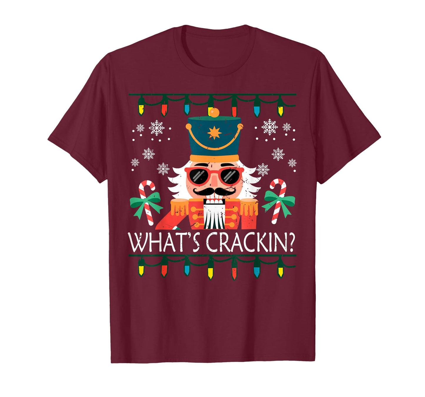 Whats Crackin Nutcracker Christmas Funny Xmas Men Women Kids T-Shirt