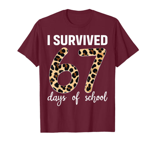 I Survived 67 Days of School Students Teachers Leopard Girls T-Shirt