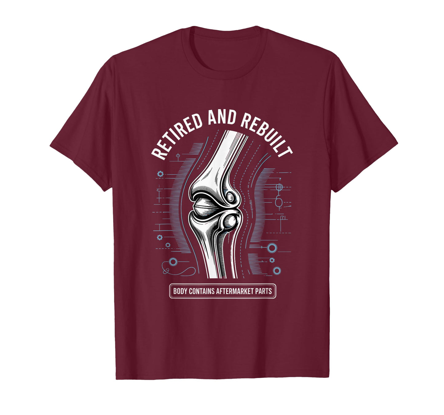 Retired and Rebuilt Body Contains Aftermarket Parts T-Shirt