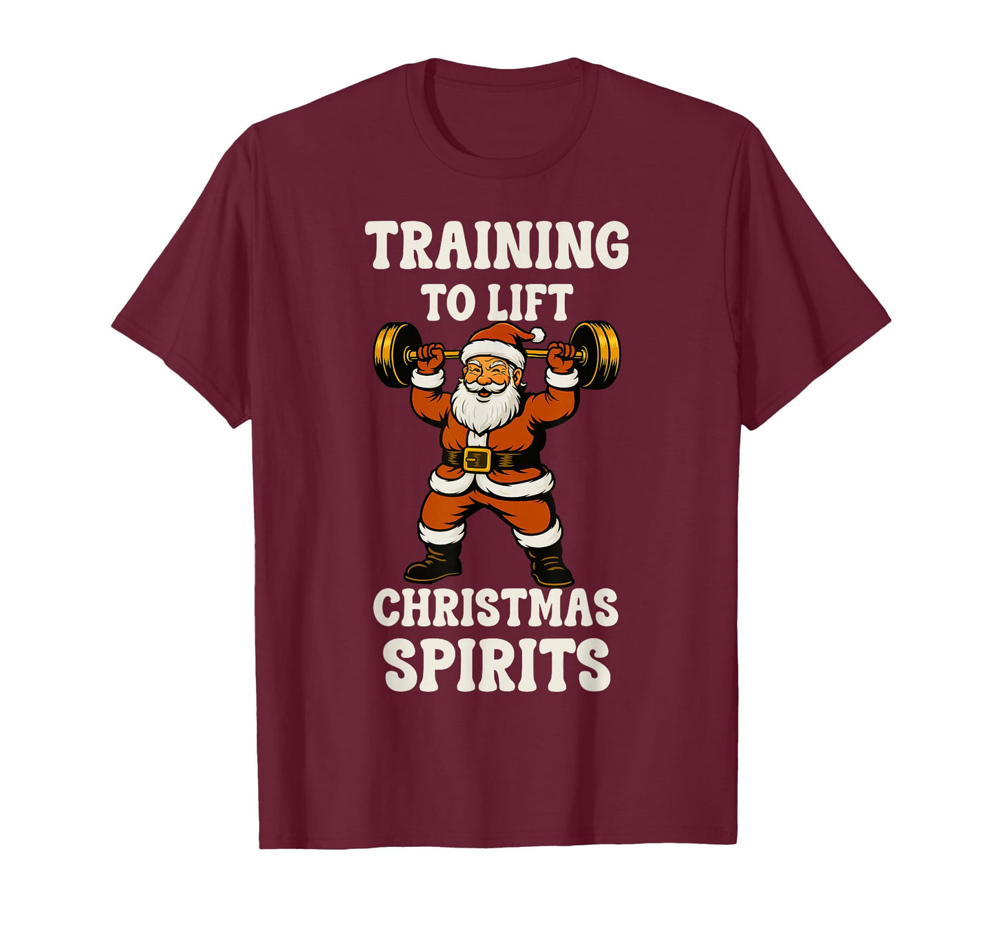 Training to Lift Christmas Spirits Funny Santa Gym Holiday T-Shirt