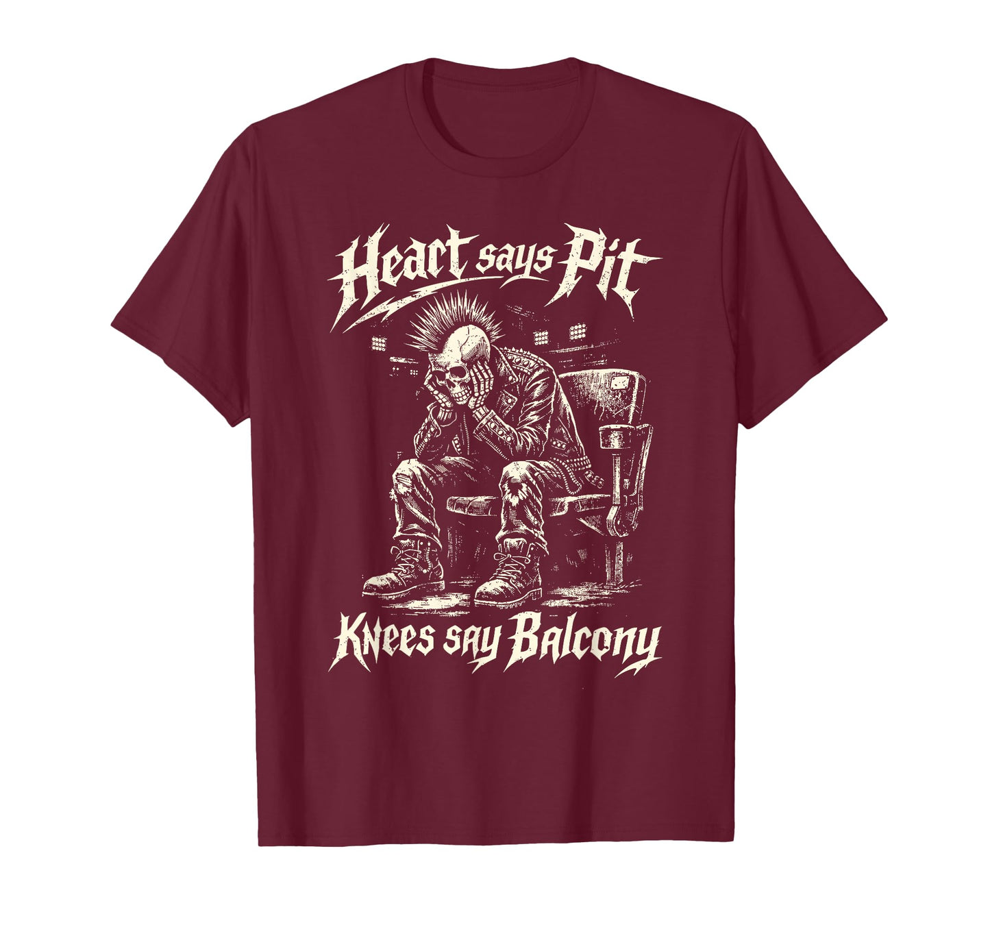 Heart Says Pit Knees Say Balcony Old Metal Rock Fan Mosh Pit T-Shirt